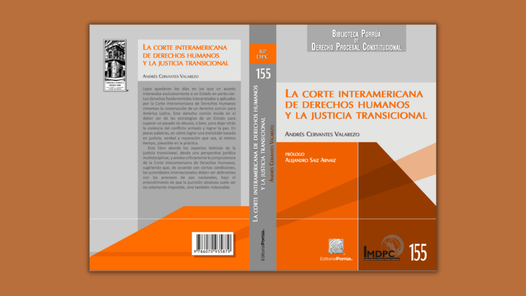 Reseña del libro: “La Corte Interamericana de Derechos Humanos y la ...